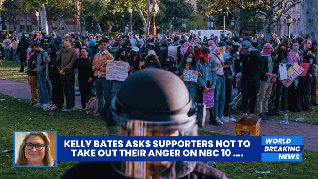 Kelly Bates Asks Supporters not to take out their Anger on NBC 10 ….