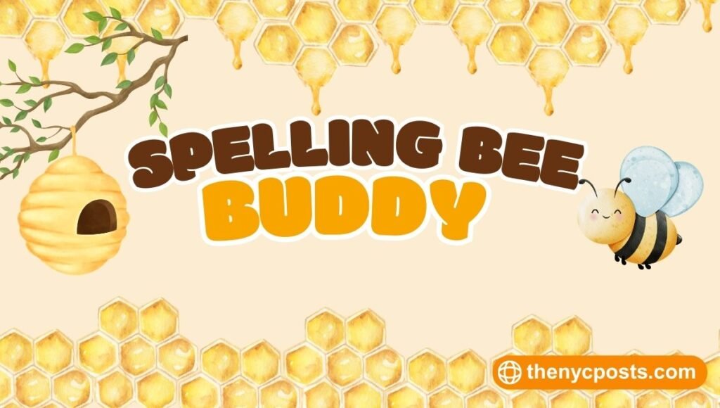 Spelling Bee Buddy: Complete Solver and Strategy Guide spelling bee buddy